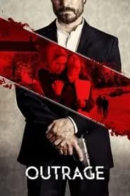 Outrage Poster