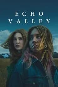 Echo Valley Poster