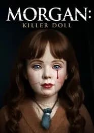Morgan: Killer Doll Poster