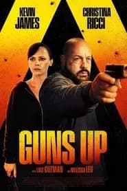 Guns Up Poster