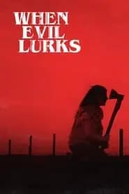 Cuando acecha la maldad Poster