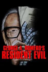 George A. Romero's Resident Evil