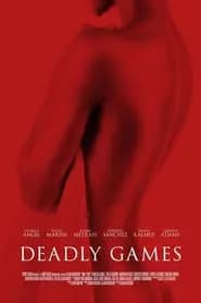 Deadly Games