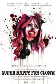 Super Happy Fun Clown Poster