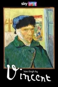 Van Gogh by Vincent Poster